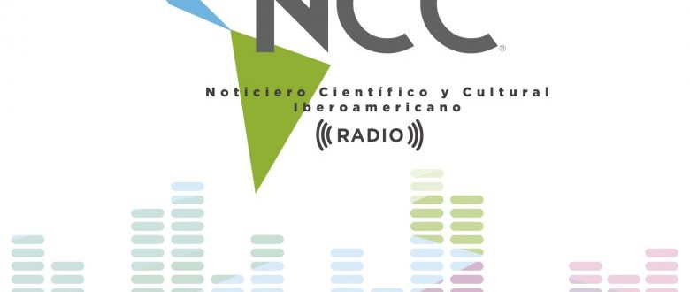 NCC Ra­dio Ciencia– Emi­sión 48 – 04 al 10 Mayo de 2020